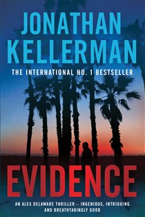 Book cover: Evidence (Alex Delaware series, Book 24) (Book 24 of Alex Delaware) by Jonathan Kellerman (preview)