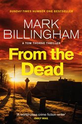 Book cover: From The Dead (Book 9 of Tom Thorne Novels) by Mark Billingham (preview)