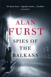 Book cover: Spies of the Balkans, by Alan Furst (preview)