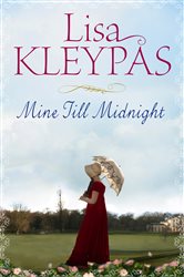 Book cover: Mine Till Midnight (Book 1 of The Hathaways) by Lisa Kleypas (preview)