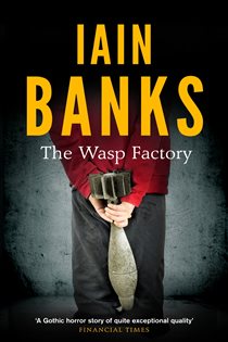 Book cover: The Wasp Factory, by Iain Banks (preview)