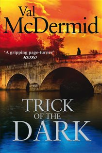 Book cover: Trick Of The Dark, by Val McDermid (preview)