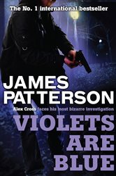 Book cover: Violets are Blue (Book 7 of Alex Cross) by James Patterson (preview)