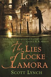 Book cover: The Lies of Locke Lamora, by Scott Lynch (preview)