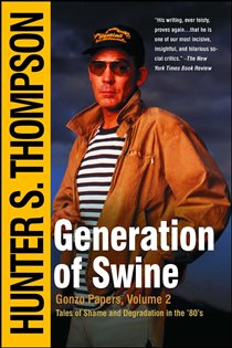 Book cover: Generation of Swine, by Hunter S. Thompson (preview)
