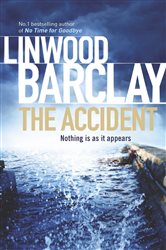 Book cover: The Accident, by Linwood Barclay (preview)