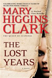 Book cover: The Lost Years, by Mary Higgins Clark (preview)