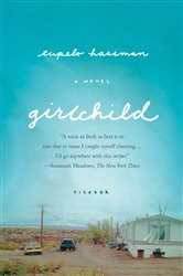 Girlchild: A Novel