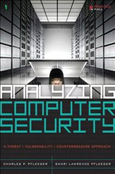 Book cover: Analyzing Computer Security, by Charles P. Pfleeger (preview)