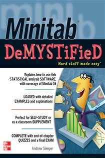 Book cover: Minitab Demystified, by Andrew Sleeper (preview)