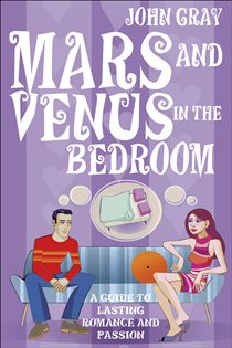Book cover: Mars And Venus In The Bedroom, by John Gray (preview)