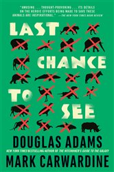 Book cover: Last Chance to See, by Douglas Adams (preview)