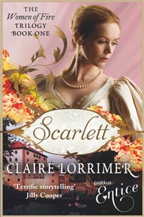 Book cover: Scarlett (Book 1 of Women of Fire Trilogy) by Claire Lorrimer (preview)