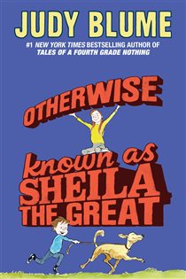 Book cover: Otherwise Known as Sheila the Great, by Judy Blume (preview)