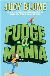 Book cover: Fudge-a-Mania, by Judy Blume (preview)