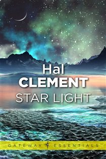Book cover: Star Light, by Hal Clement (preview)