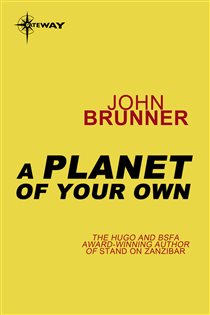 Book cover: A Planet of Your Own, by John Brunner (preview)