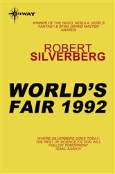 Book cover: World's Fair 1992, by Robert Silverberg (preview)