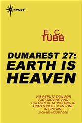 Book cover: Earth is Heaven, by E.C. Tubb (preview)