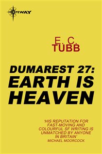Book cover: Earth is Heaven, by E.C. Tubb (preview)