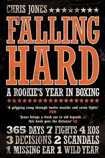 Book cover: Falling Hard, by Chris Jones (preview)