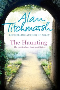 Book cover: The Haunting, by Alan Titchmarsh (preview)