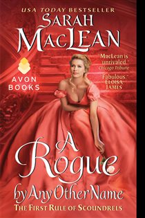 Book cover: A Rogue by Any Other Name (Book 1 of Rules of Scoundrels) by Sarah MacLean (preview)