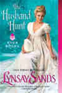 Book cover: The Husband Hunt (Book 3 of The Madison Sisters) by Lynsay Sands (preview)