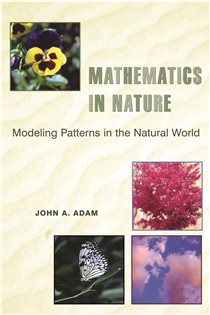 Book cover: Mathematics in Nature, by John Adam (preview)