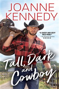 Book cover: Tall, Dark and Cowboy, by Joanne Kennedy (preview)