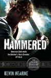 Book cover: Hammered (Book 3 of Iron Druid Chronicles) by Kevin Hearne (preview)