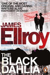 Book cover: The Black Dahlia (Book 1 of L.A. Quartet) by James Ellroy (preview)