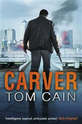 Book cover: Carver, by Tom Cain (preview)