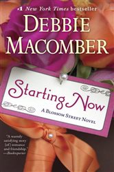 Book cover: Starting Now (Book 10 of Blossom Street) by Debbie Macomber (preview)