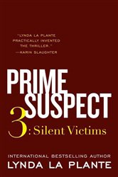Book cover: Prime Suspect 3 (Book 3 of Prime Suspect Series) by Lynda La Plante (preview)