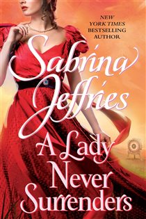 Book cover: A Lady Never Surrenders, by Sabrina Jeffries (preview)