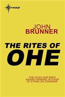 Book cover: The Rites of Ohe, by John Brunner (preview)