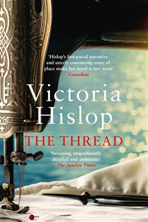 Book cover: The Thread, by Victoria Hislop (preview)