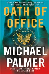 Book cover: Oath of Office (Book 1 of Dr. Lou Welcome) by Michael Palmer (preview)