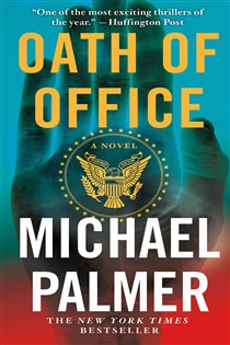 Book cover: Oath of Office (Book 1 of Dr. Lou Welcome) by Michael Palmer (preview)