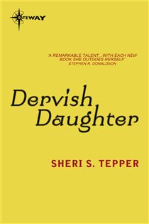 Book cover: Dervish Daughter, by Sheri S. Tepper (preview)