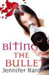 Book cover: Biting The Bullet (Book 3 of Jaz Parks) by Jennifer Rardin (preview)