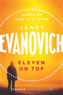Book cover: Eleven On Top, by Janet Evanovich (preview)