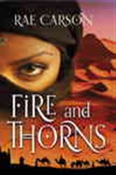 Book cover: Fire and Thorns, by Rae Carson (preview)