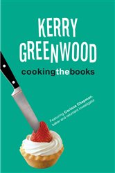 Book cover: Cooking the Books (Book 6 of Corinna Chapman) by Kerry Greenwood (preview)