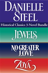 Book cover: Historical Classics 3-Novel Bundle, by Danielle Steel (preview)
