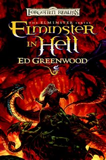 Book cover: Elminster in Hell (Book 4 of The Elminster Series) by Ed Greenwood (preview)