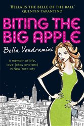 Book cover: Biting the Big Apple, by Bella Vendramini (preview)