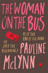 Book cover: The Woman on the Bus, by Pauline Mclynn (preview)