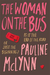 Book cover: The Woman on the Bus, by Pauline Mclynn (preview)